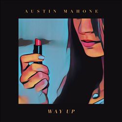 baixar álbum Austin Mahone - Way Up