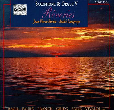 Saxophone & Organ V: Rêveries
