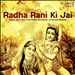 Radha Rani Ki Jai