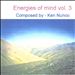 Energies of Mind, Vol. 3