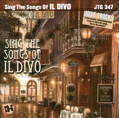 Sing the Hits: Il Divo