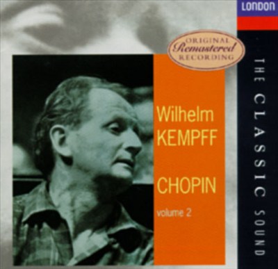 Wilhelm Kampff Plays Chopin, Vol. 2