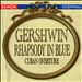 Gershwin: Rhapsody In Blue; Cuban Overture