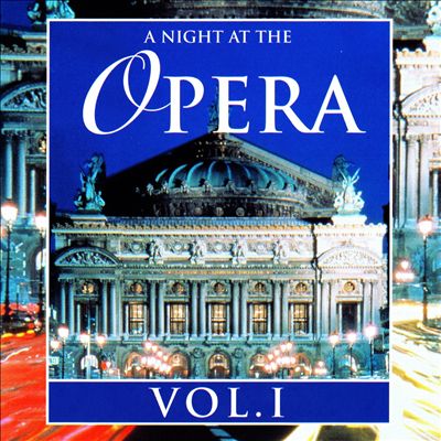 A Night at the Opera, Vol. 1