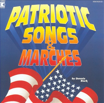 Patriotic Songs And Marches