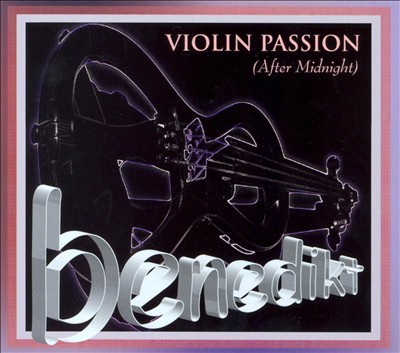 Violin Passion (After Midnight)
