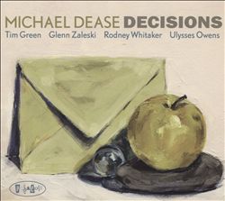 baixar álbum Michael Dease - Decisions