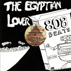 télécharger l'album The Egyptian Lover - 808 Beats Volume 1