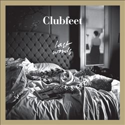 baixar álbum Clubfeet - Last Words
