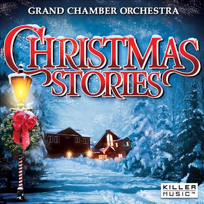 Christmas Stories: Grand Chamber Orchestra