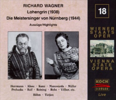 Wagner: Lohengrin WWV75; Meistersinger von Nürnberg WWV96 [Highlights]