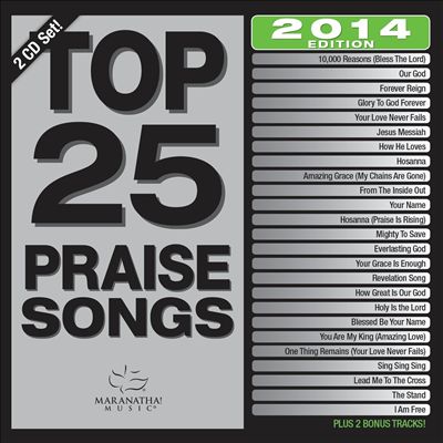 Maranatha Music: Top 25 Praise Songs 2014