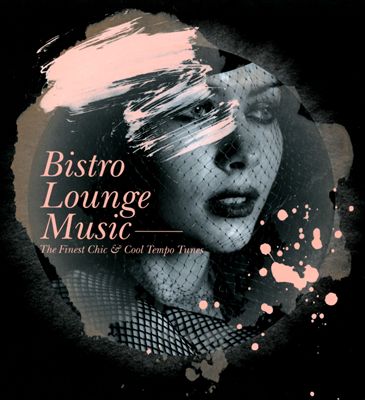 Bistro Lounge Music