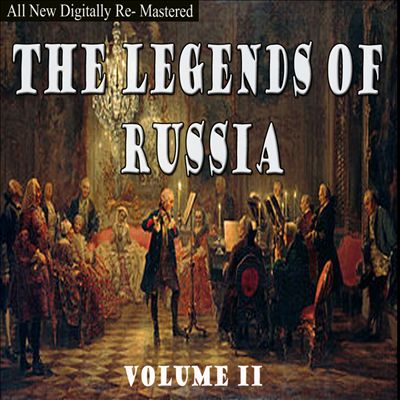 The Legends of Russia, Vol. 2