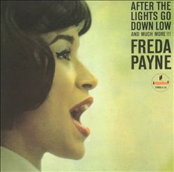 ladda ner album Freda Payne - After The Lights Go Down Low And Much More