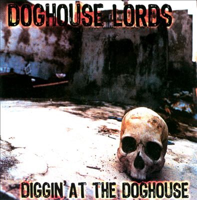 Diggin’ At the Doghouse