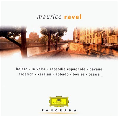 Panorama: Maurice Ravel