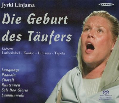 Jyrki Linjama: The Birth of the Baptist - A Church Opera