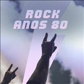Rock Anos 80