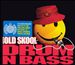 Back to the Old Skool: Drum N Bass