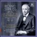 Richard Strauss: Die Zeit, die ist ein Sonderbar Ding - Hörbiografie und Briefe