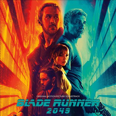 Blade Runner 2049 [Original Motion Picture Soundtrack]