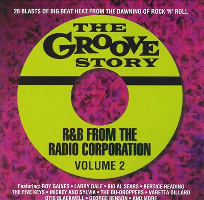 Groove Story: R&B from the Radio Corporation, Vol. 2