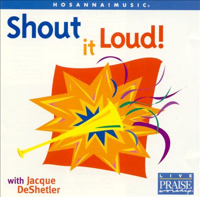 Live Praise & Worship: Shout It Loud!