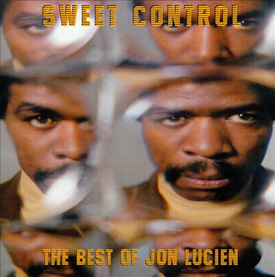 Sweet Control: The Best of Jon Lucien