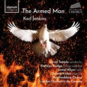 Karl Jenkins: The Armed&#8230;