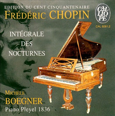 Chopin: Intégrale des Nocturnes