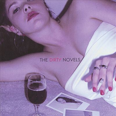The Dirty Novels