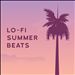 Lo-Fi Summer Beats