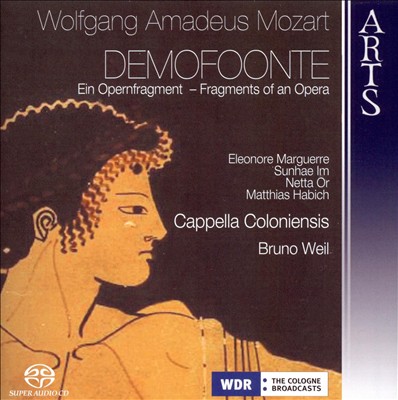 Mozart: Demofoonte (Fragments of an Opera)