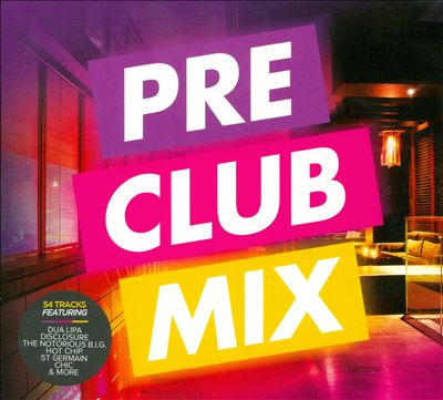 Pre Club Mix