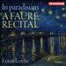 In paradisum: A Fauré Recital, Vol. 2