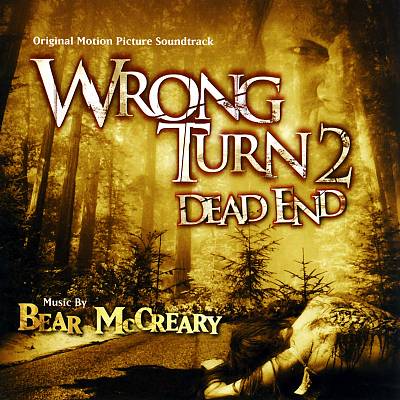 Wrong Turn 2: Dead End [Original Motion Picture Soundtrack]