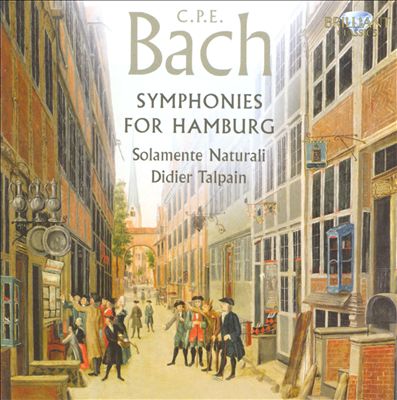 CPE Bach: Symphonies for Hamburg