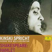 Kinski und Ensemble: Shakespeare 1: Hamlet