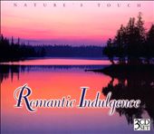 Nature's Touch: Romantic Indulgence