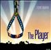 The Player [Original Score]