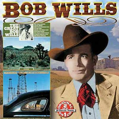 The Great Bob Wills/Remembering...The Greatest Hits of Bob Wills