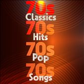 70s Classics 70s Hits 70s Pop 70s Songs