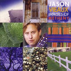 Album herunterladen Jason Vieaux - Images Of Metheny
