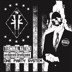 lataa albumi Neckbeard Deathcamp Terminal Nation - One Party System