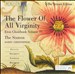 The Flower of All Virginity: Music from the Eton Choirbook, Vol. 4