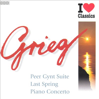Grieg: Peer Gynt Suite; Holberg Suite; Piano Concerto