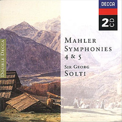 Mahler: Symphonies 4 & 5