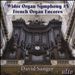 Charles-Marie Widor: Organ Symphony No. 5; French Organ Encores