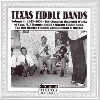 Texas Fiddle Bands, Vol. 1: 1925-1930